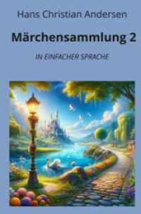 Märchensammlung 2: In Einfacher Sprache (Klassiker in einfacher Sprache 38) （2024. 72 S. 190.000 mm）