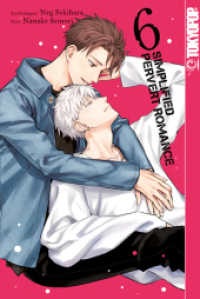 Simplified Pervert Romance 06 (Simplified Pervert Romance 6) （2024. 192 S. 18.8 cm）