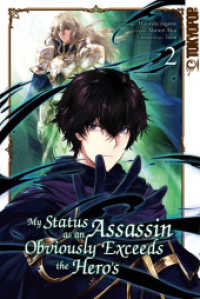 My Status as an Assassin Obviously Exceeds the Hero's 02 （2025. 164 S. mit Farbseiten. 18.8 cm）