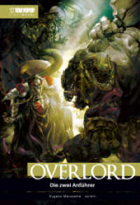 Overlord Light Novel 08 : Die zwei Anführer (Overlord Light Novel 8) （2025. 336 S. 21.5 cm）