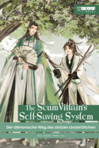 The Scum Villain's Self-Saving System Light Novel 01 : Der dämonische Weg des stolzen Unsterblichen (The Scum Villain's Self-Saving System Light Novel 1) （2025. 452 S. 21.5 cm）