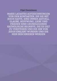 Marie Latastes Aufzeichnungen von den Kontakten, die sie mit Jesus hatte, sind immer aktuell. Glaube, Hoffnung, Liebe und Frieden sind grundlegende ka
