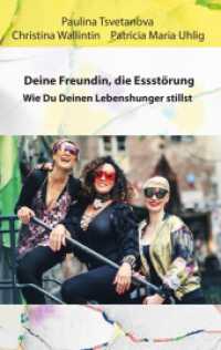 Deine Freundin, die Essstörung.: Wie Du Deinen Lebenshunger stillst