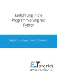 Einführung in die Programmierung mit Python: Begleitunterlagen zum Onlinekurs