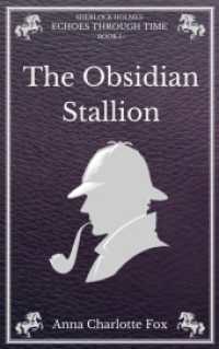 The Obsidian Stallion: Sherlock Holmes - Echoes Through Time
