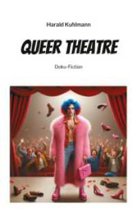 Queer Theatre: Doku-Fiction