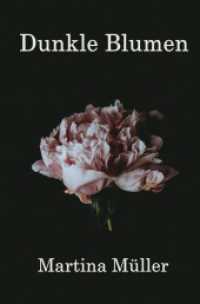 Dunkle Blumen （2. Aufl. 2024. 92 S. 190 mm）