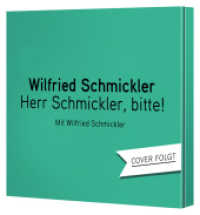 Herr Schmickler, bitte!, 2 Audio-CD : WortArt. 120 Min.. CD Standard Audio Format.Lesung. （2025）