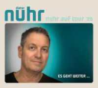 Nuhr auf Tour '26. Es geht weiter ...,1 Audio-CD : WortArt