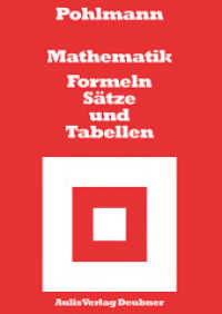 Mathematik - Formeln, Sätze und Tabellen : Für die Sekundarstufen 1 und 2 （7. Aufl. 2005. 48 S. 69 Abb. 21 cm）