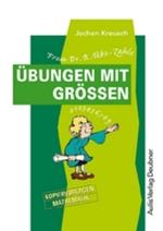 Kopiervorlagen Mathematik / Frau Dr. R. Übe-Zahls Übungen mit Größen : Kopiervorlagen Mathematik (Kopiervorlagen Mathematik) （Auflage 2006. 2006. 98 S. zahlr. s./w. Abb. 29.7 cm）