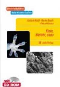 Unterrichtshilfen Naturwissenschaften: Klein, kleiner, nano - mit CD : Materialien für Projekte im Unterricht (Unterrichtshilfen Naturwissenschaften) （80 S. m. Abb. 24 cm）