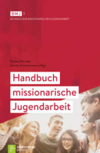 Handbuch missionarische Jugendarbeit (Beiträge zur Missionarischen Jugendarbeit 1) （2016. 528 S. 220 mm）