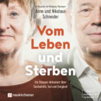 Vom Leben und Sterben, 1 Audio-CD, 1 MP3 : Ein Ehepaar diskutiert über Sterbehilfe, Tod und Ewigkeit. Im Gespräch mit Wolfgang Thielmann. 230 Min. （2019. 125 x 140 mm）