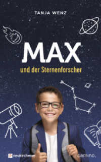 Max und der Sternenforscher （2019. 144 S. 215 mm）