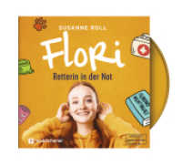 Flori - Retterin in der Not - Hörbuch, 1 Audio-CD, 1 MP3 : 197 Min. (Auf den Spuren spannender Persönlichkeiten) （2020. 125 x 140 mm）
