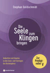 Die Seele zum Klingen bringen - Zur Predigtreihe V : Andachten und Impulse zu den Sonn- und Feiertagen des Kirchenjahres （2022. 223 S. 240 mm）