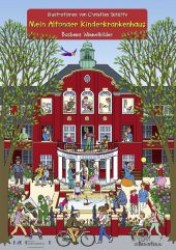 Mein Altonaer Kinderkrankenhaus (Bachems Wimmelbilder) （2013. 10 S. m. zahlr. bunten Bild. 380 mm）