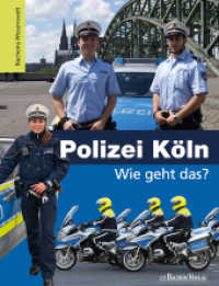 Polizei K&ouml;ln - Wie geht das? (Bachems Wissenswelt)