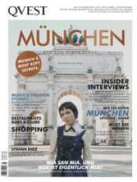 QVEST München : Der Stil einer Stadt (QVEST) （2017. 240 S. mit zahlreichen Fotografien. 28.5 cm）