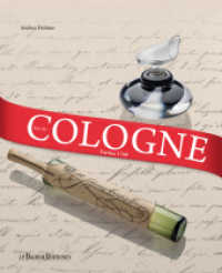 Eau de Cologne : Farina 1709 （2021. 160 S. 27 cm）