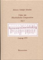 Ueber die Musikalische Composition Tl.1 : Die Theorie der Melodie und Harmonie. Hrsg. v. Karsten Mackensen (Documenta Musicologica I Bd.42) （Repr. d. Ausg. v. 1773. 2006. LXXXIII, 600 S. m. zahlr. Notenbeisp. 21）