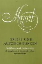 モーツァルト書簡・文章集　追補第８巻<br>Briefe und Aufzeichnungen, Gesamtausgabe. Bd.8 Einführung und Ergänzungen （2005. 157 S. 23,5 cm）