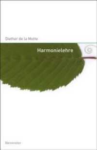 Harmonielehre （19. Aufl. 2008. 290 S. m. zahlr. Notenbeisp. 190 mm）