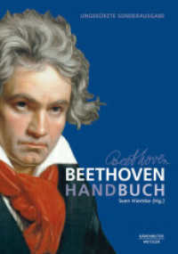 Beethoven-Handbuch （2020. XXXII, 628 S. 24,0 x 17,0 cm）
