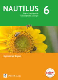 Nautilus - Ausgabe B für Gymnasien in Bayern - Neubearbeitung - 6. Jahrgangsstufe : Natur und Technik - Schwerpunkt Biologie - Schulbuch (Nautilus) （2018. 168 S. 26.4 cm）