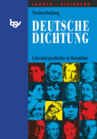 Deutsche Dichtung - Literaturgeschichte in Beispielen : Literaturgeschichte (Deutsche Dichtung -  Literaturgeschichte in Beispielen) （4., aktualis. Aufl. 2008. 416 S. 24.8 cm）