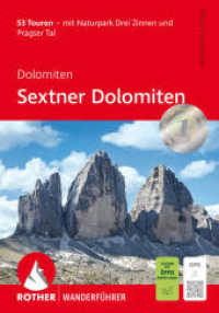 Dolomiten - Sextner Dolomiten, Rother Wanderführer : 53 Touren - mit Naturpark Drei Zinnen und Pragser Tal. Mit GPS-Tracks (Rother Wanderführer) （12., überarb. Aufl. 2025. 160 S. 53 Höhenprofile, 53 Wanderk）