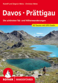 Rother Wanderführer Davos-Prättigau : Die schönsten Tal- und Höhenwanderungen. 50 Touren. Mit GPS-Daten (Rother Wanderführer) （6., überarb. Aufl. 2021. 152 S. 50 Wanderkärtchen im Ma&szli）