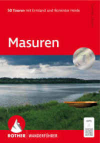 Masuren : 50 Touren mit Ermland und Rominter Heide. Mit GPS-Tracks (Rother Wanderführer) （2., überarb. Aufl. 2026. 176 S. 50 Höhenprofile, 50 Wanderk&）