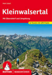Kleinwalsertal : Mit Oberstdorf und Umgebung. 42 Touren mit GPS-Tracks (Rother Wanderführer) （6., überarb. Aufl. 2024. 168 S. 42 Höhenprofile, 42 Wanderk&）