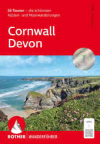 Cornwall - Devon : 53 Touren - die schönsten Küsten- und Moorwanderungen. Mit GPS-Tracks (Rother Wanderführer) （5., überarb. Aufl. 2025. 208 S. 53 Höhenprofile, 53 Wanderk&）