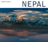 Nepal : Trekkerparadies im Himalaya （4., überarb. Aufl. 2019. 296 S. 2 Altarfalzbögen mit 4 Panor）