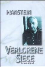 Verlorene Siege （21. Aufl. 2018. 668 S. m. 2 Ktn.-Skizz., Fototaf. 21 cm）