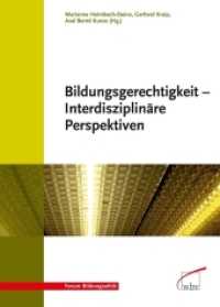 Bildungsgerechtigkeit - Interdisziplinäre Perspektiven (Forum Bildungsethik 8) （2009. 227 S. 24 cm）