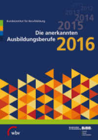 Die anerkannten Ausbildungsberufe 2016 (Verzeichnis der anerkannten Ausbildungsberufe)