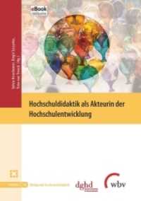 Hochschuldidaktik als Akteurin der Hochschulentwicklung (Blickpunkt Hochschuldidaktik 136) （2020. 268 S. 21 cm）