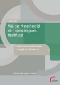 Wie das Menschenbild die Unterrichtspraxis beeinflusst : Empirisch-rekonstruktive Studie zu Respekt aus Schülersicht (Sozialwissenschaften heute) （2022. 352 S. 24 cm）