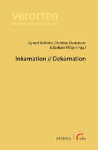 Inkarnation // Dekarnation (verorten. Räume kultureller Teilhabe) （2022. 136 S. 22.5 cm）