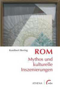 Rom : Mythos und kulturelle Inszenierungen (Artificium - Schriften zu Kunst und Kunstvermittlung) （2023. 592 S. 23 cm）