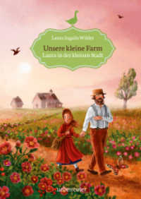 Unsere kleine Farm - Laura in der kleinen Stadt (Unsere kleine Farm, Bd. 6) : Laura in der kleinen Stadt (Unsere kleine Farm Bd.6) （2. Aufl. 2017. 288 S. 210.00 mm）