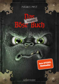 Das kleine Böse Buch (Das kleine Böse Buch, Bd. 1) .1 (Das kleine Böse Buch 1) （22. Aufl. 2017. 128 S. durchgehend farbig illustriert. 210.00 mm）