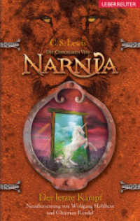 Der letzte Kampf (Die Chroniken von Narnia, Bd. 7) : Die Chroniken von Narnia Bd. 7 (Die Chroniken von Narnia / The Chronicles of Narnia 7) （2. Aufl. 2019. 192 S. keine. 224.00 mm）