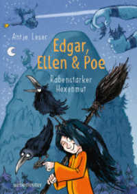 Edgar， Ellen & Poe : Rabenstarker Hexenmut