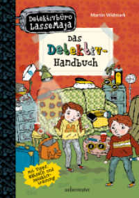 Detektivbüro LasseMaja - Das Detektiv-Handbuch (Detektivbüro LasseMaja, Bd.) : Mit Tipps, Rätseln und Detektivtraining! (Detektivbüro LasseMaja) （2020. 112 S. durchgehend farbig illustriert. 240.00 mm）