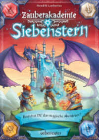 Zauberakademie Siebenstern - Bestehst DU das magische Abenteuer? (Zauberakademie Siebenstern, Bd. 1) (Zauberakademie Siebenstern 1) （2. Aufl. 2023. 160 S. 210.00 mm）